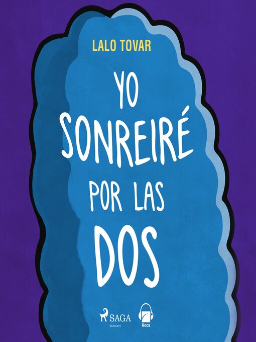 Title details for Yo sonreiré por las dos. La vida en femenino según Marge Simpson by Lalo Tovar - Available